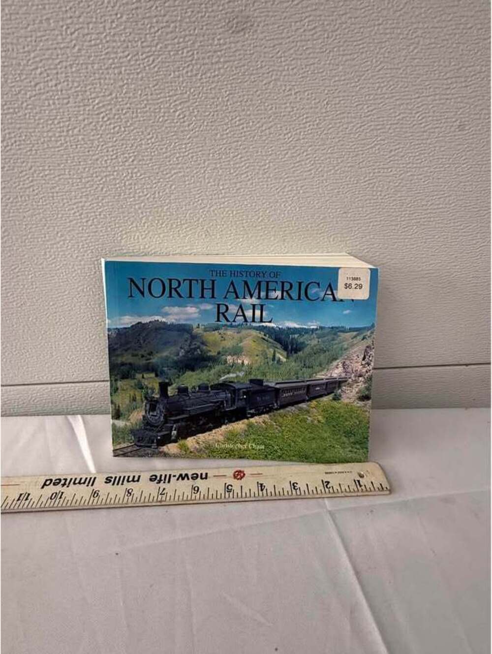The History of North American Rail by Christopher Chant